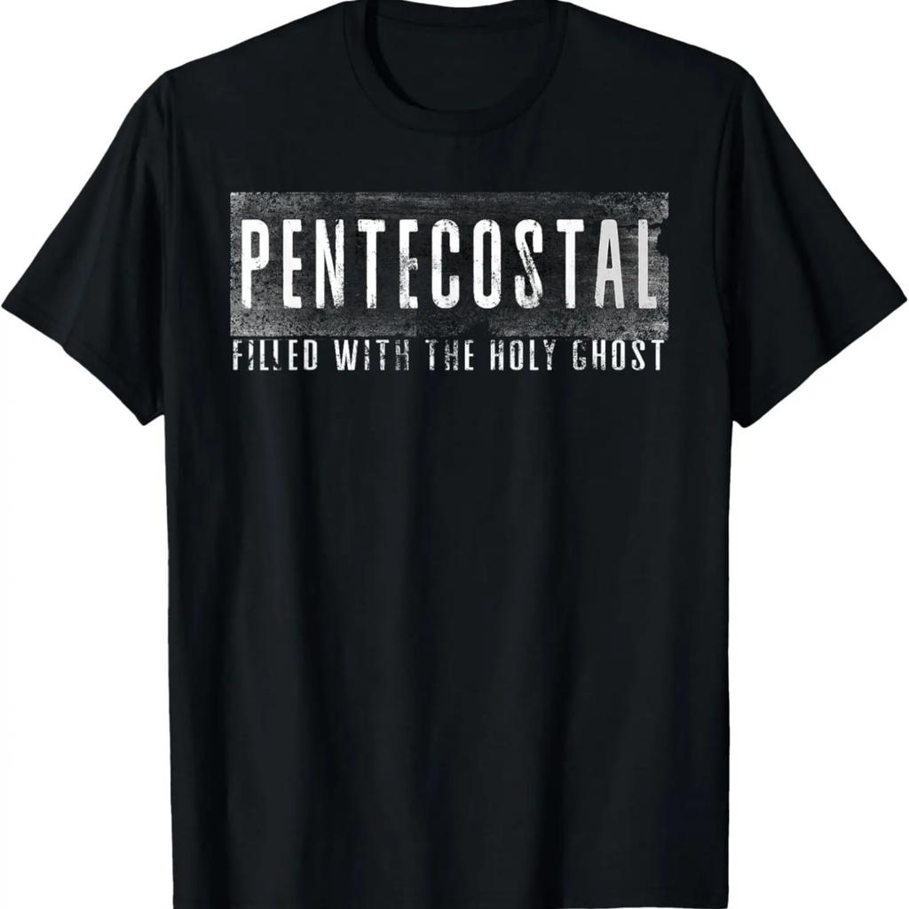 Pentecostal Filled With The Holy Ghost Christian TShirt T-Shirt