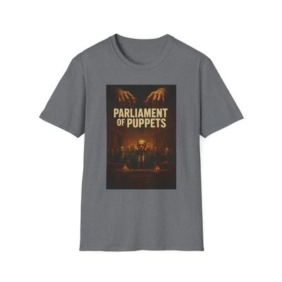 Parliament of Puppets, Political Corruption, Sovereignty, Anti-Marxism Tee