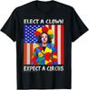 Elect A Clown Expect A Circus Kamala Clown T-Shirt Unisex T-Shirt