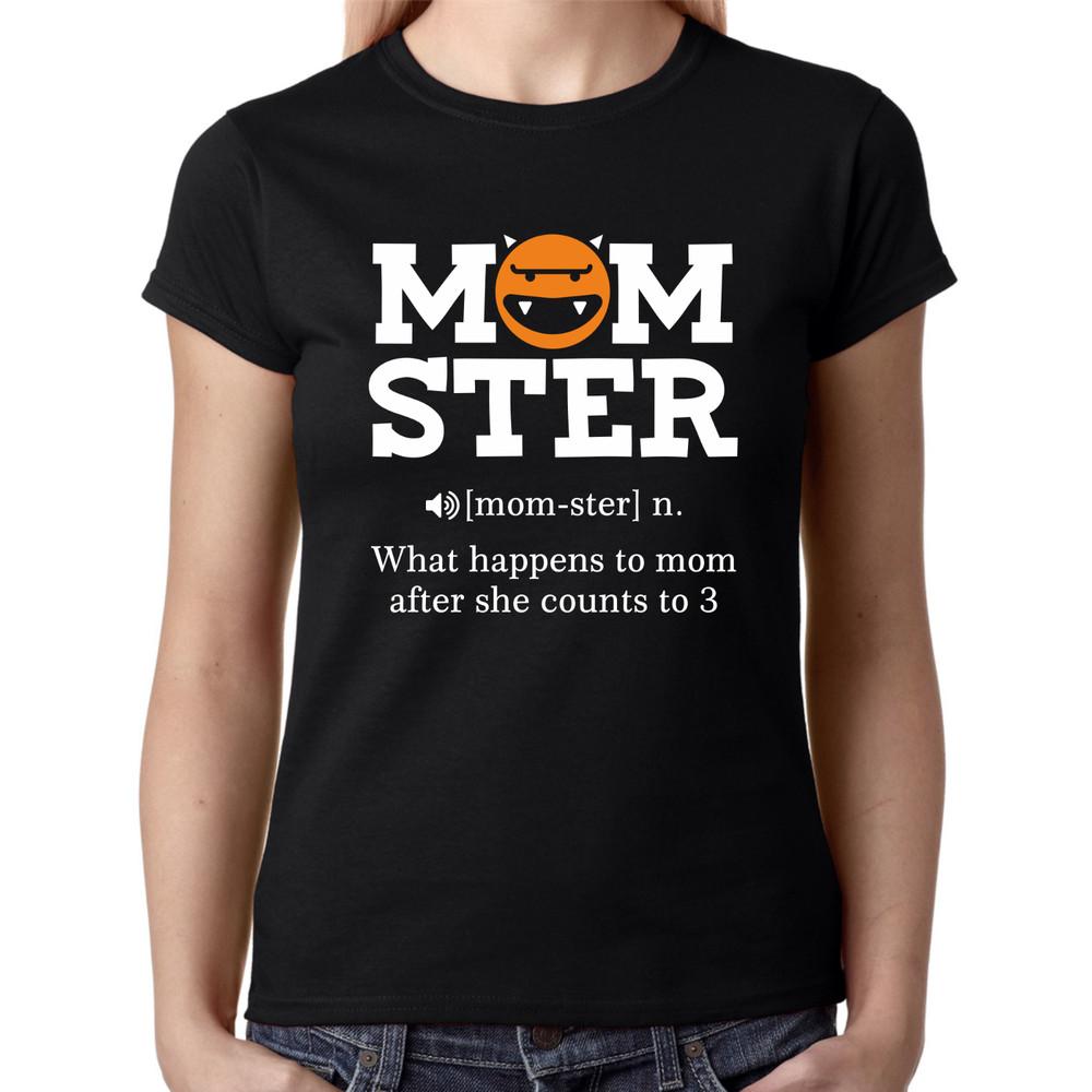 

Momster Monster Mom Mother Halloween Birthday Funny Women T-Shirt L