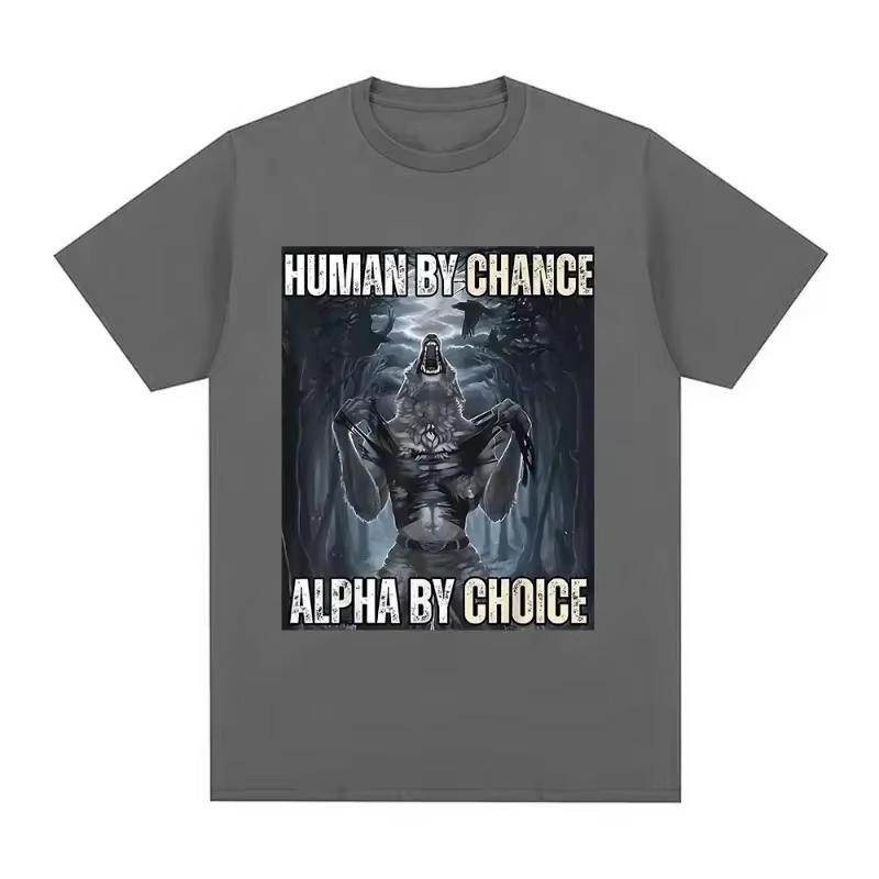 

HuUnisex By Chance Alpha By Choice Wolf Funny Meme T Shirts Women Casual Cotton Vintage Short Sleeve Oversized T-shirts Streetwea XL