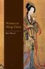 The Women In Ming China Book