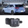 LHD Handbrake Parking Brake Switches 93310G3000 for 2018-2020 Brake Switches Button Car Part Easy Installation