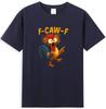F Caw F Rooster Funny Bird Fcawf Chicken Whisperer Fawk Off Tshirt