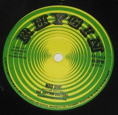 7inch Record RHYTHM DOCTORS CEDRIC IM BROOKS   Mad Dog  Theme From Wild Bro R45001 Rhygin Records 2004 US Reggae Ska  Dub Used