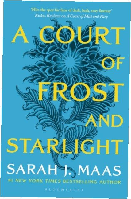 A Court of Frost and Starlight. 2020 Ed