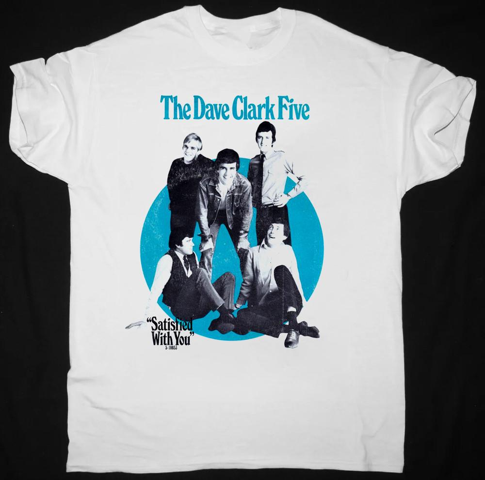 NEW The Dave Clark Five Satisfied With You White Gift Fan Shirt AC2516