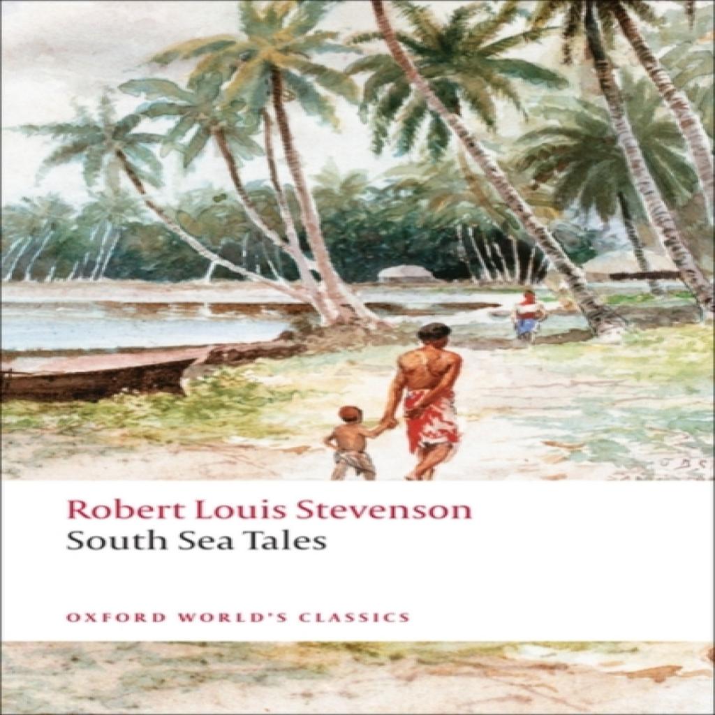 South Sea Tales by Robert Louis Stevenson Paperback Book 9780199536085