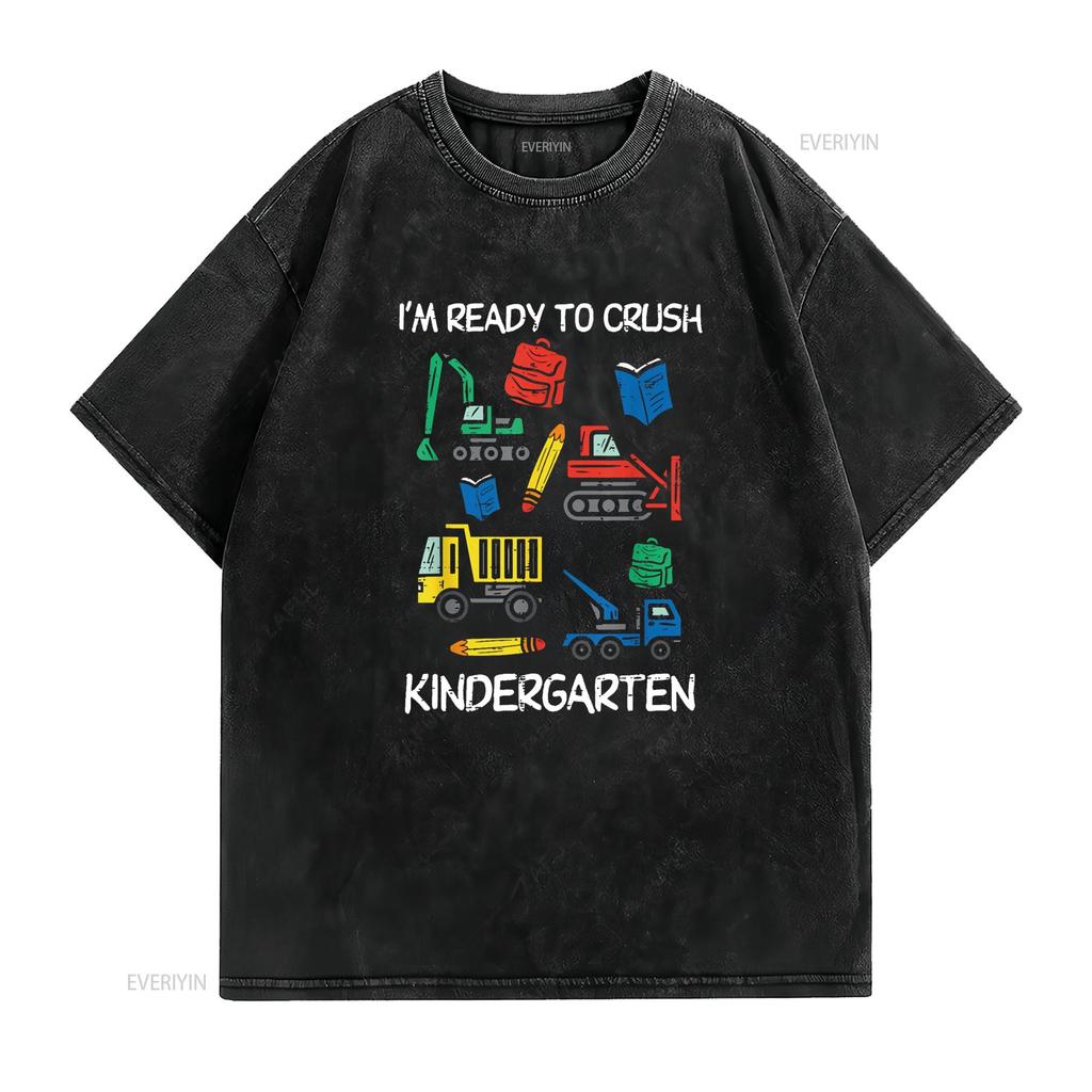 Construction Trucks Im Ready To Crush Kindergarten Boys Kids T Shirt Vintage Washed Graphic Comfortable Stretched Slightly