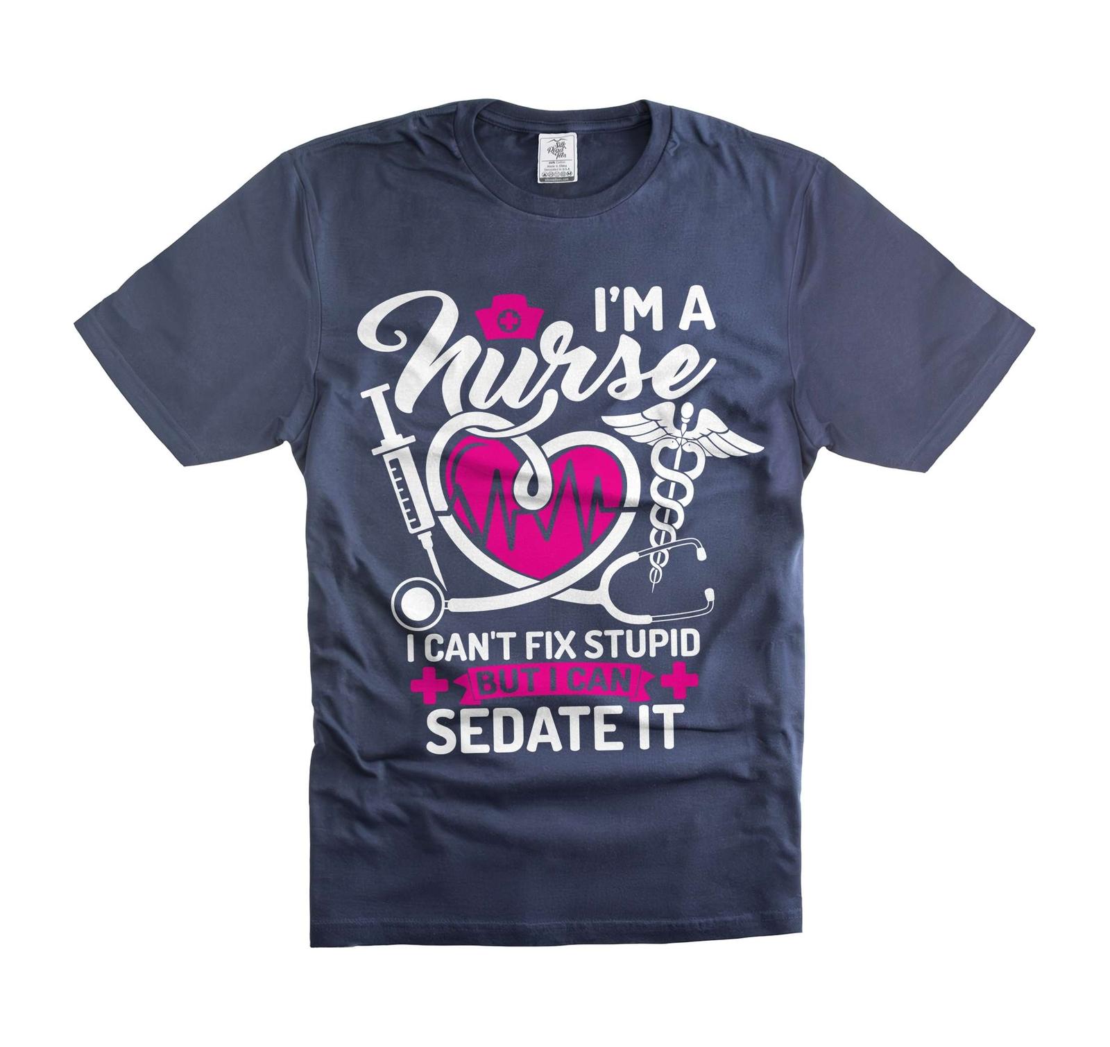 Funny nurse shirt nurse joke tee funny saying T-Shirt Nurse Humorous Tee S