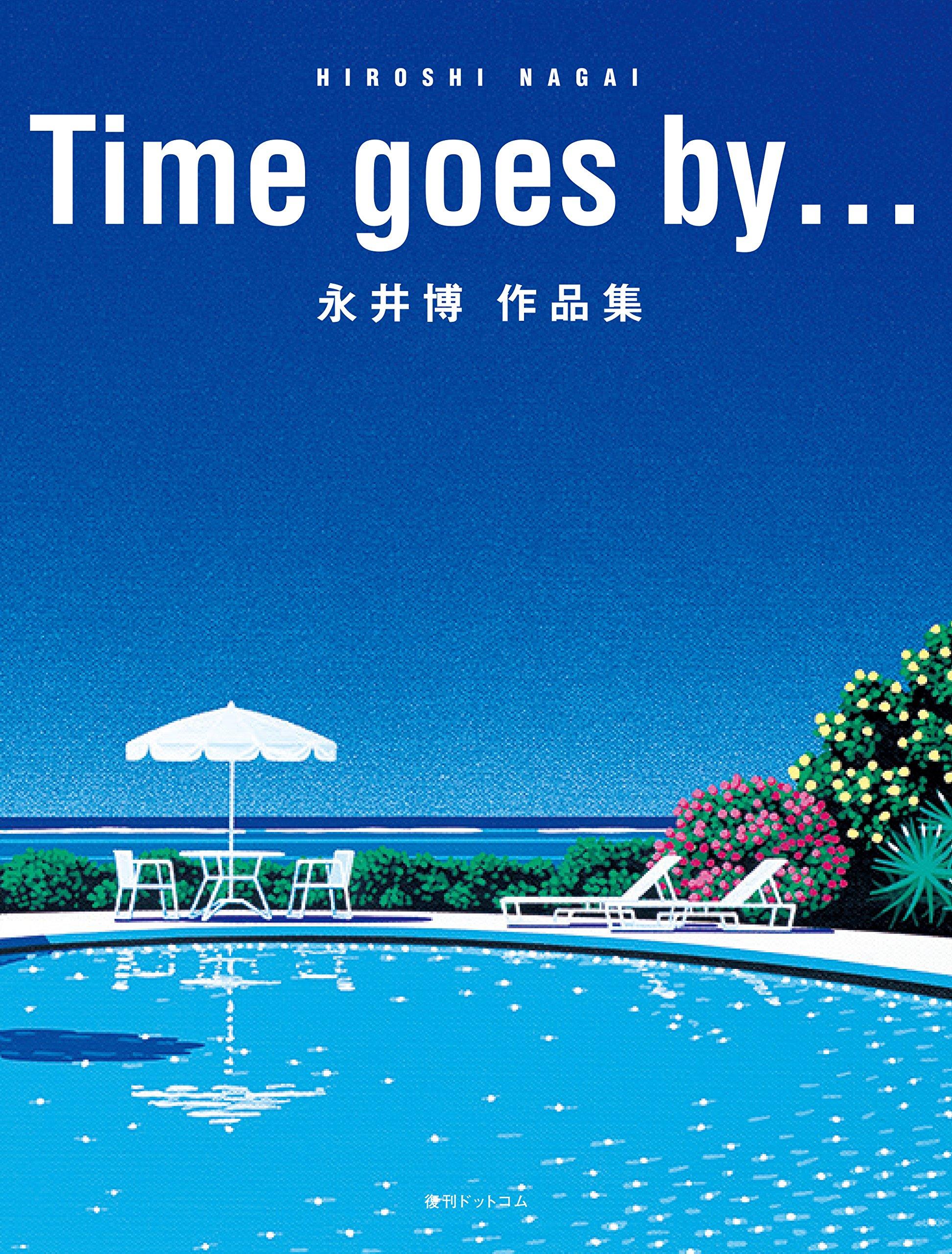 

Time goes by... Hiroshi Nagai Art Works Collection (New Edition) [Japan Import]