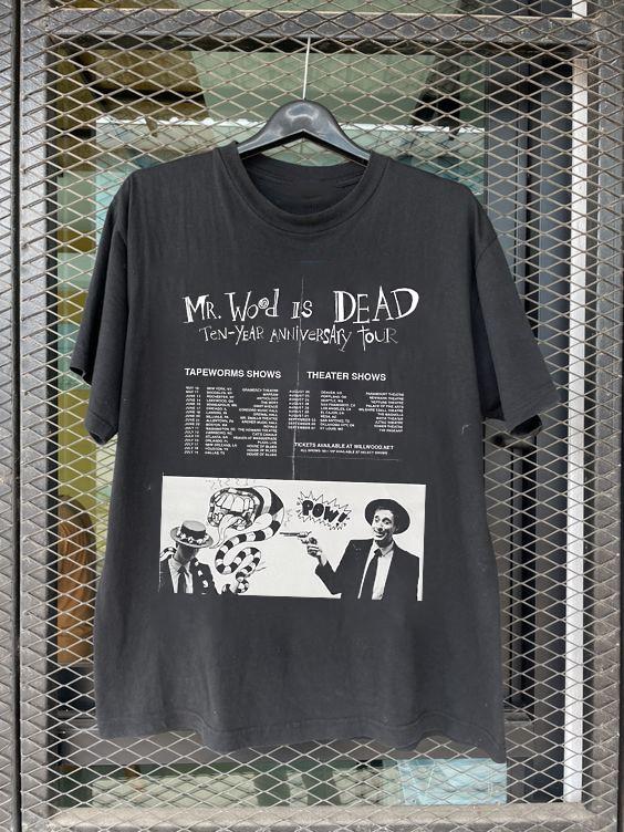 

Will Wood is Dead Tour 10th Anniversary Cotton Full Size S-5XL Unisex T-Shirt M