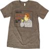 Here’s To Feeling Good All the Time T Shirt - Grey (Seinfeld, Cosmo Kramer, Larry David, The Sniffing Accountant)