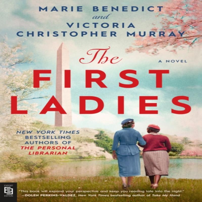 The First Ladies by Victoria Christopher Murray Paperback Book 9780593640173