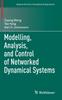Kniha Modelling, Analysis, and Control of Networked Dynamical Systems