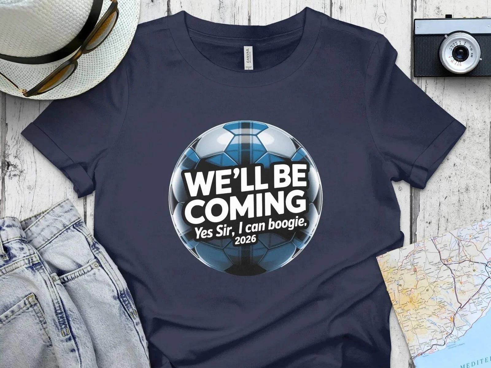 Scotland Football 2026 Celebration We ll Be Coming T-Shirt XL