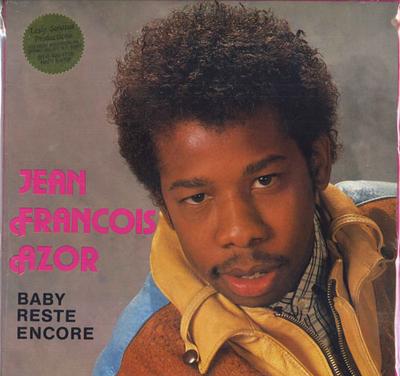 LP Record JEAN FRANÇOIS AZOR - Baby Reste Encore 9144251715 Azor Production 1989 US Pop
