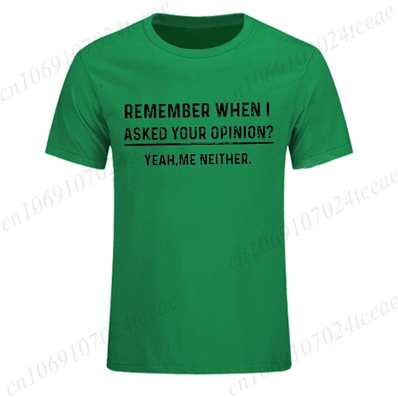 

Funny Humor Shirt Your Opinion Funny Mens T-shirt Birthday Gift Shirt Daddy T-Shirts for Men Sports T-Shirt Street Fashion Tops 4XL