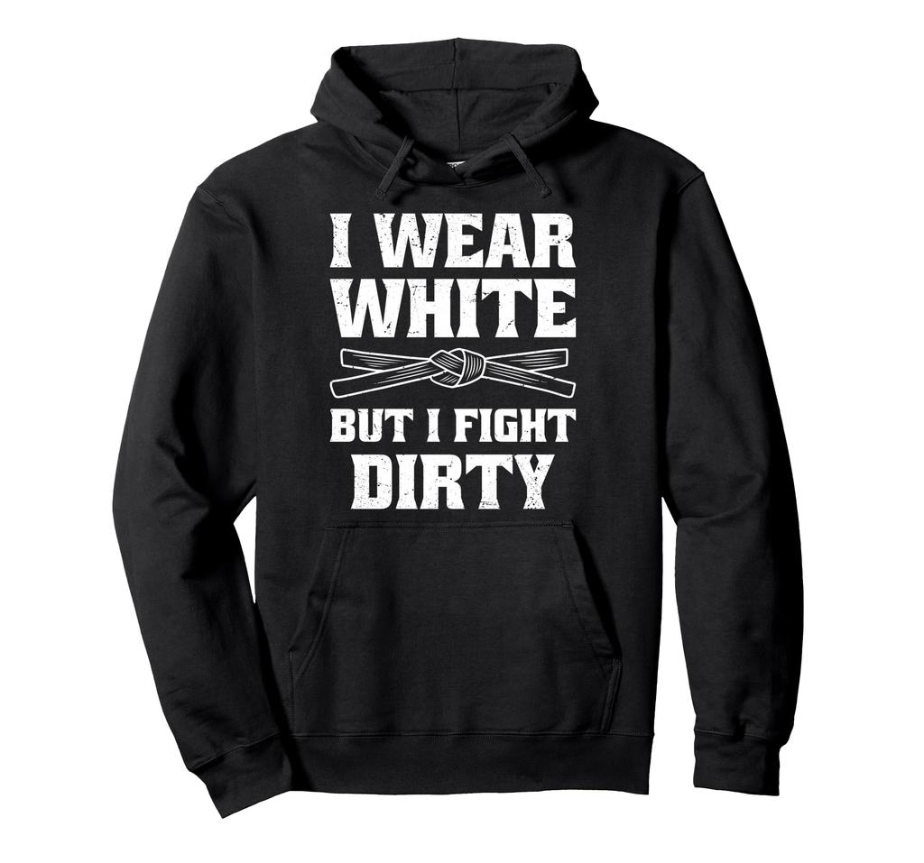 I Wear White Karate Martial Arts Instructor Taekwondo Enthusiast Hoodie