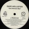 12inch Record DAVE HOLLISTER One Woman Man DRMR136311PROMO DreamWorks Reco 2000 US SoulFunk Used