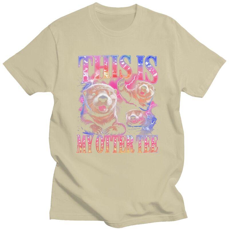 Funny Otter Meme Design TShirt 100 Cotton Tee Tops Summer Round Neck Humor Animal Tshirts Fashion ShortSleeve Clothes