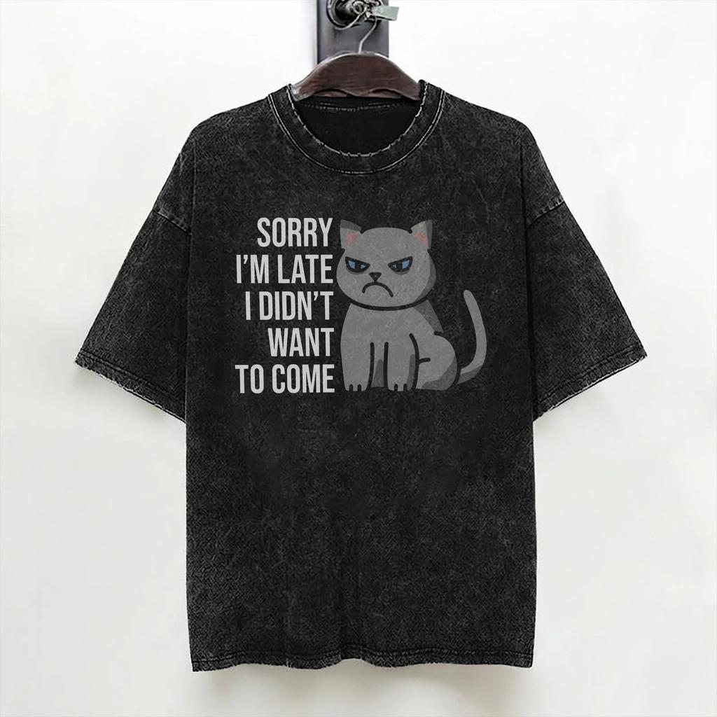 Sorry Im Late I Saw A Dog T Shirt Hip Hop Washed Short Sleeve Oversize Tshirt Vintage For Men Women Streetwear Summer Tees