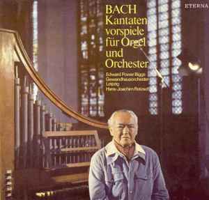 

LP Record JOHANN SEBASTIAN BACH E. POWER BI Kantaten Vorspiele Fr Orgel Und Or 826877 ETERNA German Dem Classical Used