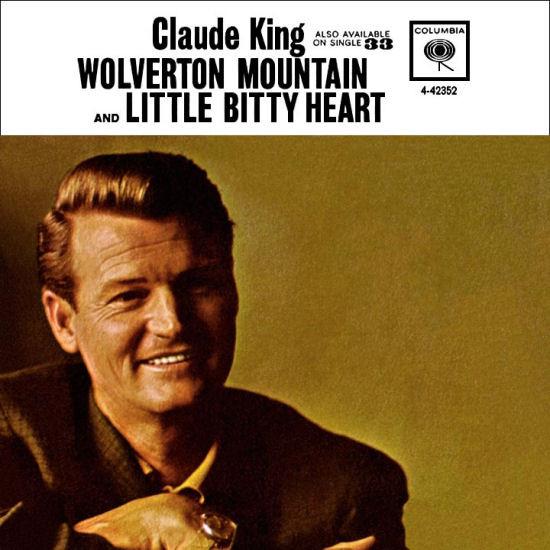 

7inch Record CLAUDE KING - Wolverton Mountain 442352 Columbia 1962 US Country/Folk Used