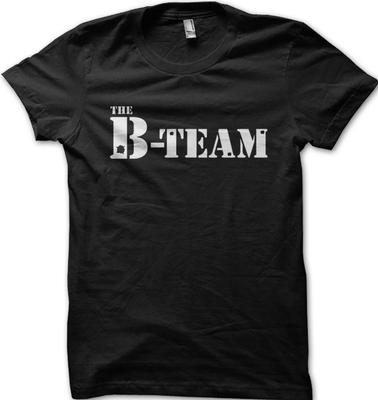 The B-TEAM Not A-TEAM Funny Printed T-shirt OZ5295