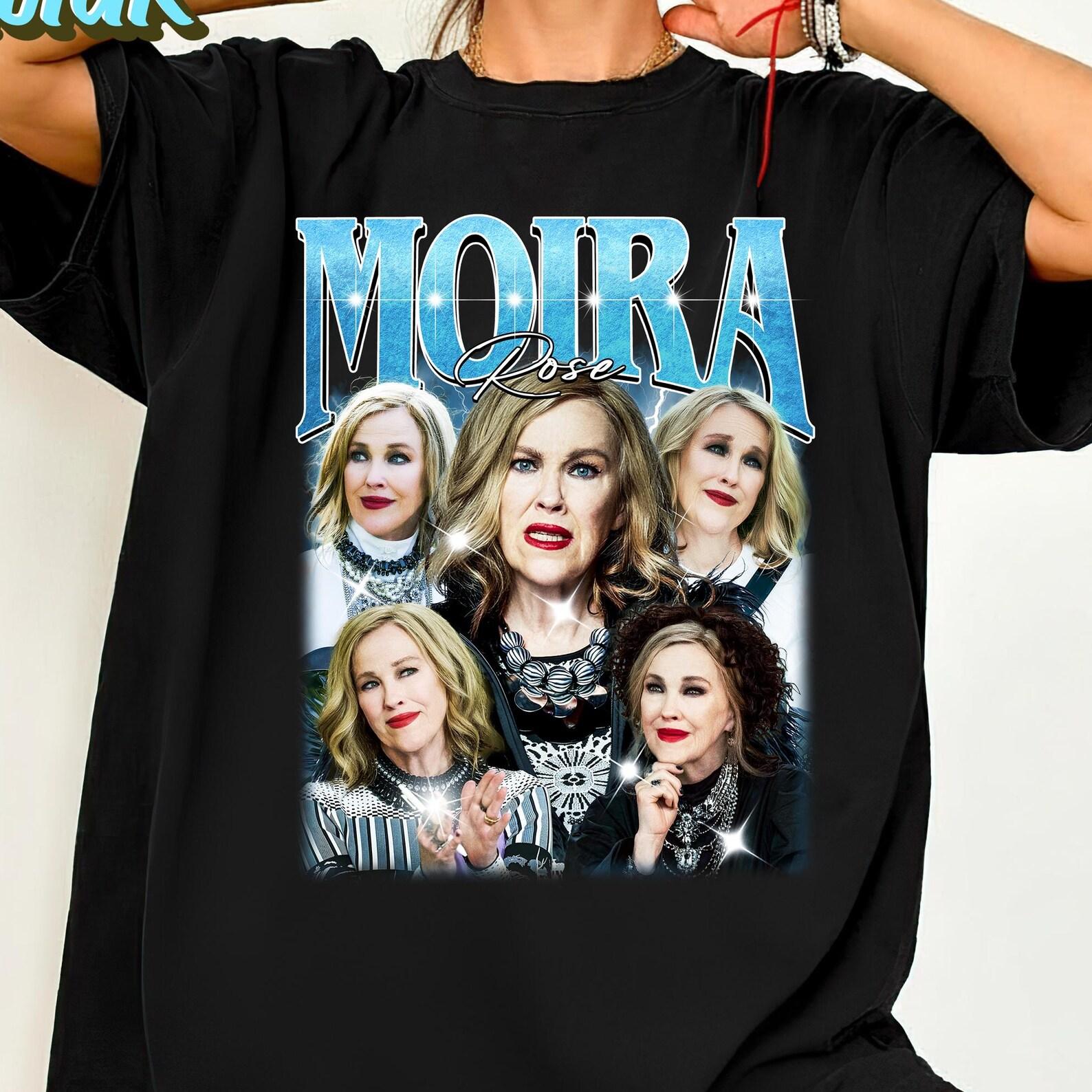 Moira Rose Bootleg Shirt, Legend Moira Rose Shirt, Love Moira Rose Shirt, For Moira Rose Shirt, Miss Moira Rose Shirt 4XL