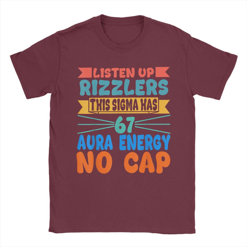 Listen Up Rizzlers This Sigma Has 67 Aura Energy Six Seven Men T Shirts Fashion Tee Shirt Cotton 4XL 5XL 6XL Tops