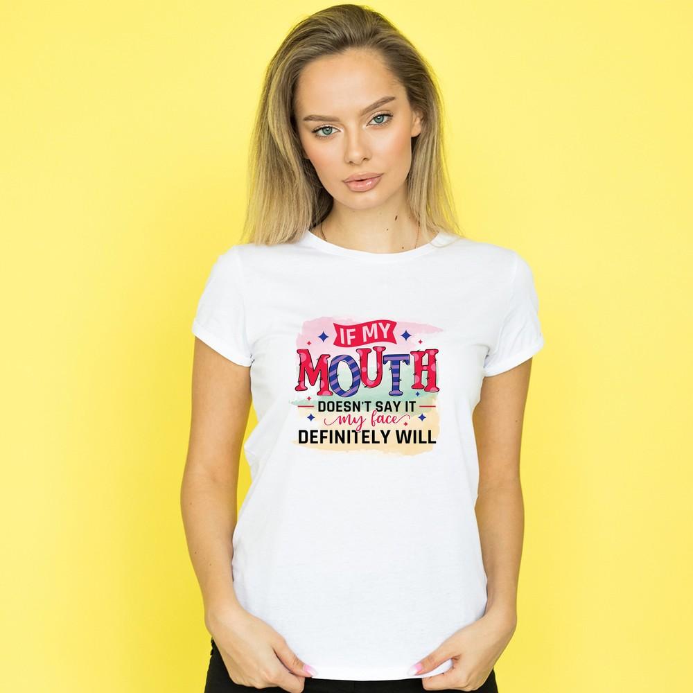 

If My Mouth Doesnt Say It Womens T Shirt Funny Novelty Adult Ladies Tee Top 2 2XL
