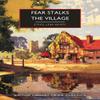 Fear Stalks the Village by Ethel Lina White Paperback Book 9780712355308
