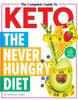 The The Complete Guide To Keto : The Never Hungry Diet Book