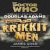 Doctor Who and the Krikkitmen by James Goss Paperback Book 9781785941061