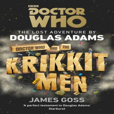 Doctor Who and the Krikkitmen by James Goss Paperback Book 9781785941061