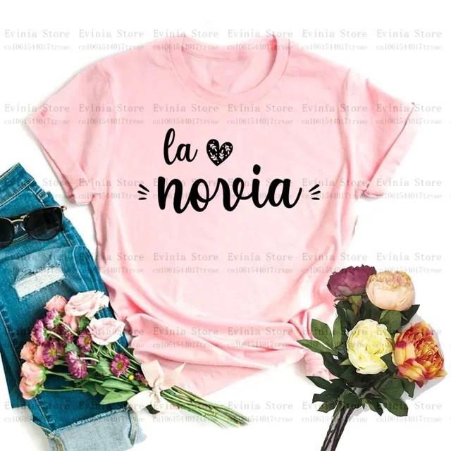 De La Novia Latina Dámské tričko Španělská svatba Espanol Svatební tričko Tým nevěsty EVJF Rozlučka se svobodou Oblečení Rozlučka se svobodou Tričko