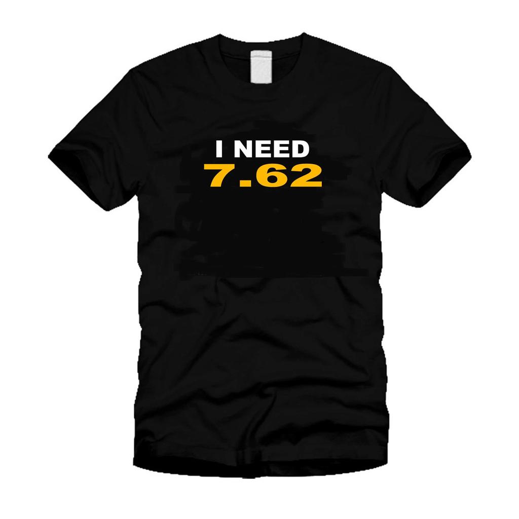 Ich brauche 7,62 (PUBG ) - Lustiges Gamer Shooter Games Modernes Cooles Schwarzes T-Shirt
