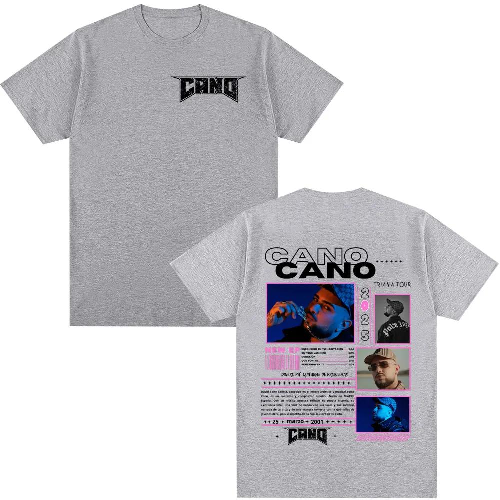 Rap Singer Cano Triana Tour Merch Tshirt for Men Women Fashionable Hiphop Comfortable Casual Short Sleeved Cotton Tshirt
