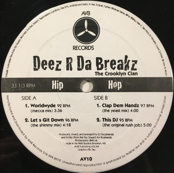 

12-дюймовая пластинка CROOKLYN CLAN Deez R Da Breakz AV10 AV8 Records 1995 US Rap HipHopRB Б/у