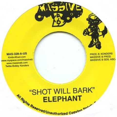 7inch Record ELEPHANT MAN - Shot Will Bark MAS328 Massive B 2010 US Reggae, Ska & Dub