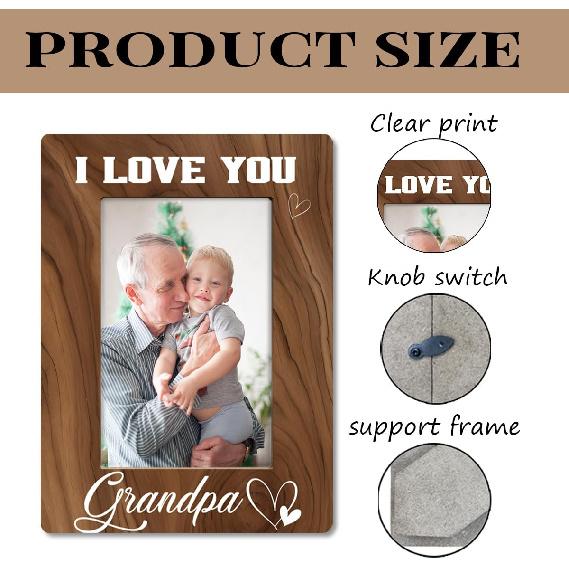 Grandpa Gift, I Love You Grandpa Photo Frame, Holds 4 X 6 Inch Photo, Farmhouse Wooden Picture Frame Gift, Father's Day Gifts for Papa, Grandpa