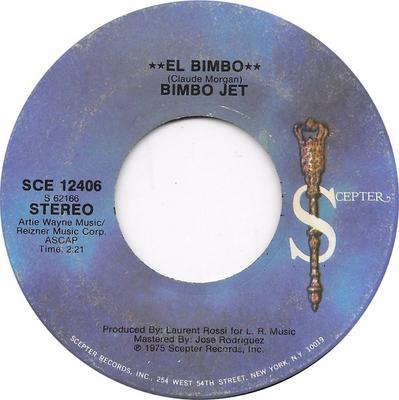 7inch Record BIMBO JET - El Bimbo SCE12406 Scepter Records 1975 US Latin Used