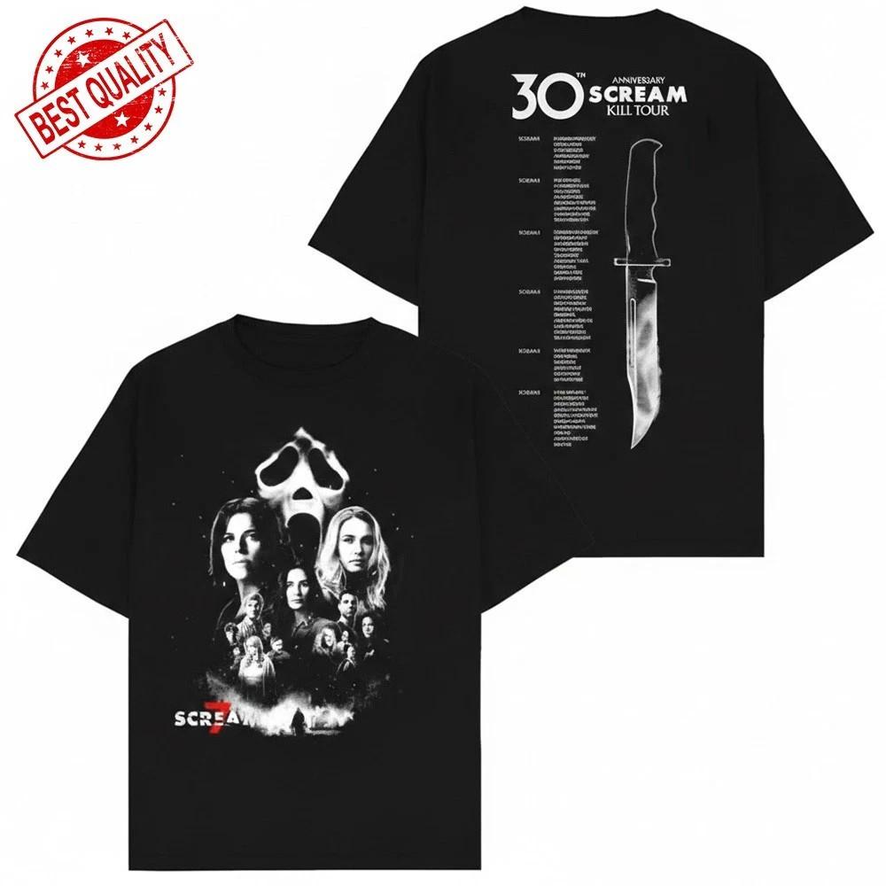 NEW Scream 7 30Th Anniversary Of Scream Kill Tour Shirt 2026 S-4XL Unisex T-Shirt XXXXL