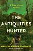 The Antiquities Hunter by Maya Kaathryn Bohnhoff Hardback Book 9781681778570