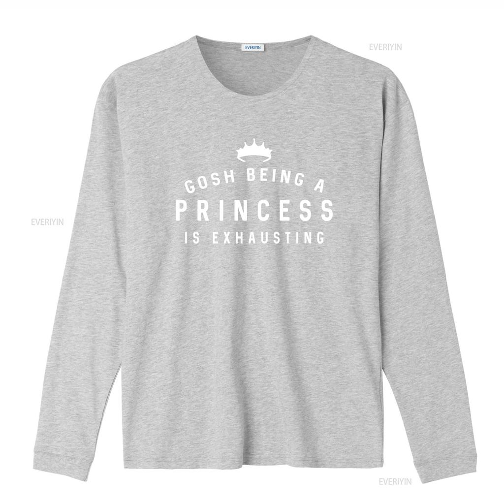 Gosh Being A Princess Is Exhausting T Shirt Slogan for Women Trendy Fashion Top vintage Washed homme Comfortable Soft fashion