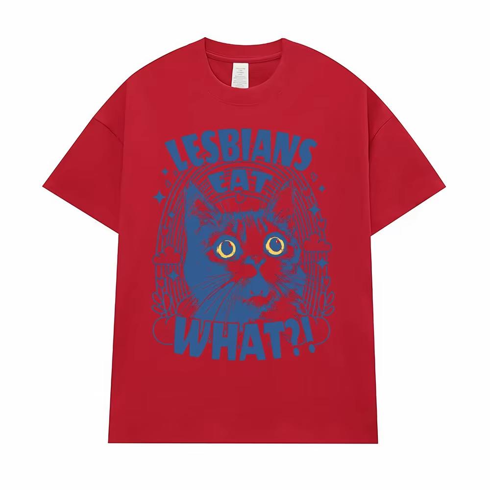 Lesbians Eat What?! Funny Cat Meme T-shirts Men Women Fashion Cute Humor Short Sleeve T Shirts Casual Comfort T Shirt Streetwear