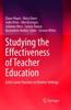 Kniha Studying the Effectiveness of Teacher Education : Early Career Teachers In Diverse Settings