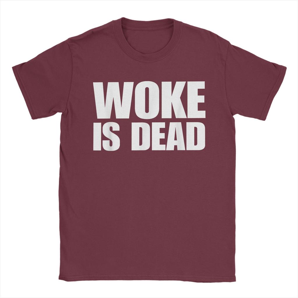 Woke is Dead Funny Sarcastic Slogan T Shirt for Unisex Pure Cotton Creative TShirt Crew Neck Tee Shirt Short Sleeve Clothing Adult