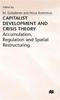 Kniha Capitalist Development and Crisis Theory: Accumulation, Regulation and Spatial Restructuring